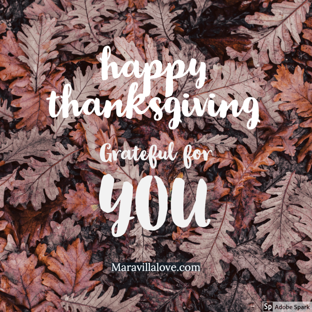 Thanksgiving grateful for you