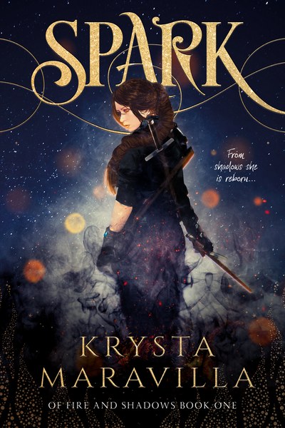 Spark — Book 1 of Of Fire and Shadows, cover